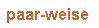 paar-weise  